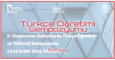 2. Uluslararası Balkanlarda Türkçe Öğretimi ve Türkoloji Sempozyumu